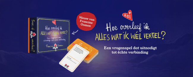 Francine Oomen brengt Hoe overleef ik-spel voor volwassenen